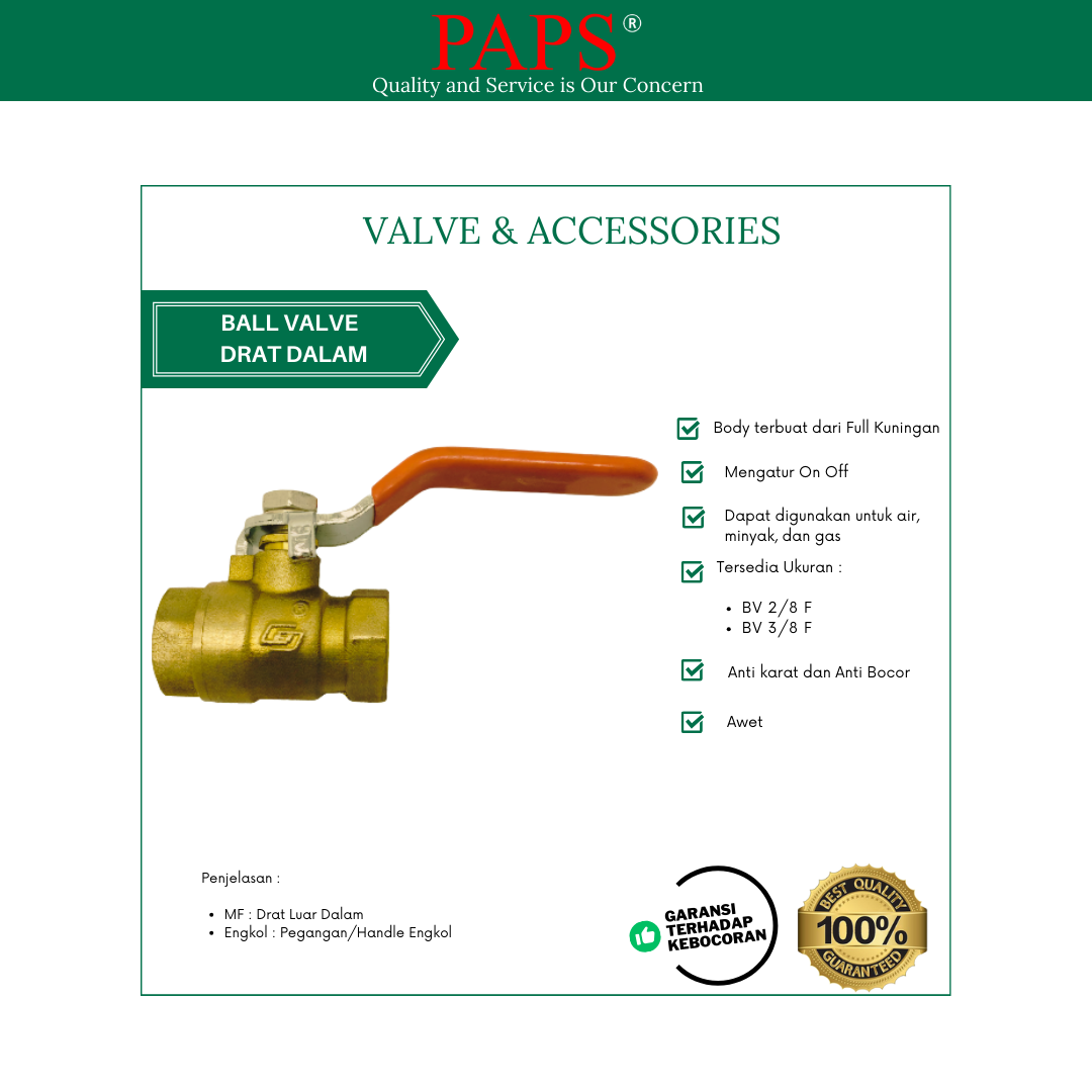 Ball Valve Kuningan Drat Dalam PAPS
